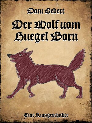 cover image of Der Wolf vom Hügel Born